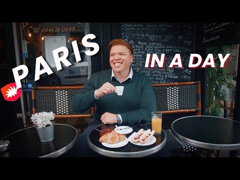 How to See Paris in A Day Guide