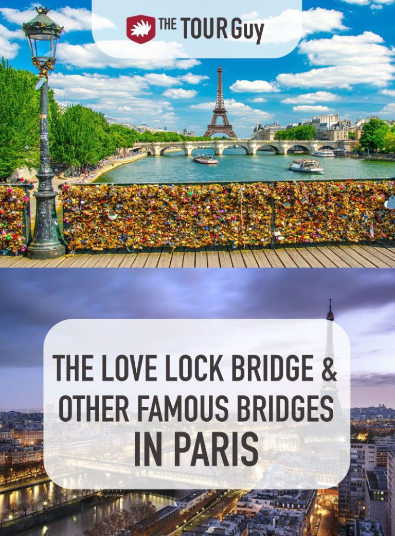 The Story of Love Lock Bridge and Other Bridges in Paris The Tour Guy