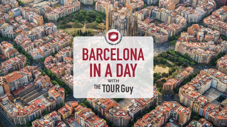 How To Explore Barcelona In A Day The Tour Guy