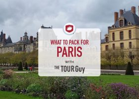 What to Pack for Paris: From a Local Expert
